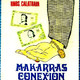 photo du film Makarras Conexion