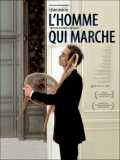 voir la fiche complète du film : L Homme qui marche