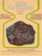 voir la fiche complète du film : Existió otra humanidad