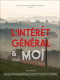 voir la fiche complète du film : L Intérêt général et moi