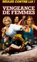 voir la fiche complète du film : Vengeance de femmes