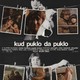 photo du film Kud puklo da puklo