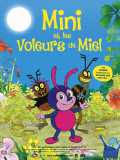 Mini Et Les Voleurs De Miel
