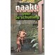 photo du film Naakt over de schutting