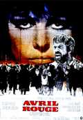 voir la fiche complète du film : Avril rouge