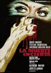 voir la fiche complète du film : La Muerte incierta