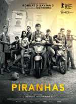 voir la fiche complète du film : Piranhas
