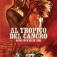 photo du film Al tropico del cancro