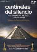 Centinelas Del Silencio