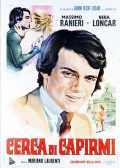voir la fiche complète du film : Cerca di capirmi