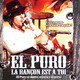 photo du film El Puro, la rançon est pour toi