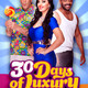 photo du film 30 days of luxury