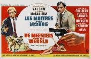 voir la fiche complète du film : Les Maîtres du monde