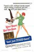 Don t Just Stand There!