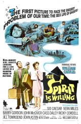 voir la fiche complète du film : The Spirit Is Willing