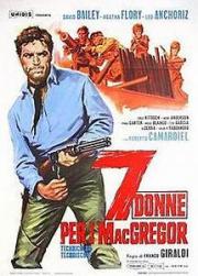 voir la fiche complète du film : Sette donne per i MacGregor
