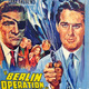 photo du film Berlin, opération Laser