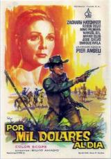 voir la fiche complète du film : Pour mille dollars par jour