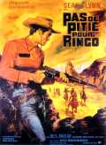voir la fiche complète du film : Pas de pitié pour Ringo