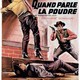 photo du film Quand parle la poudre