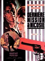 voir la fiche complète du film : Dernière mission à Nicosie