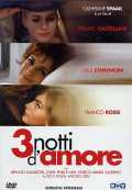 voir la fiche complète du film : Tre notti d amore