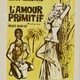 photo du film L'amour primitif