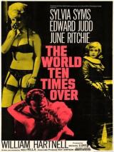 voir la fiche complète du film : The World Ten Times Over