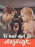 voir la fiche complète du film : Vi har det jo dejligt
