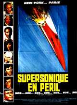 voir la fiche complète du film : Supersonique en péril