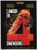 voir la fiche complète du film : L amour en 4 dimensions