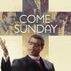 photo du film Come sunday