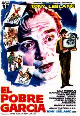 voir la fiche complète du film : El Pobre García