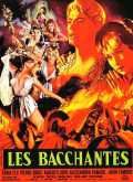 voir la fiche complète du film : Les bacchantes