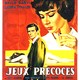 photo du film Jeux précoces