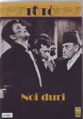 voir la fiche complète du film : Noi duri