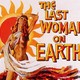 photo du film La Dernière femme sur Terre