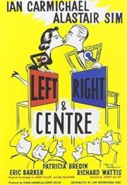 voir la fiche complète du film : Left Right and Centre