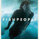 photo du film Fishpeople