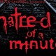 photo du film Hatred of a Minute