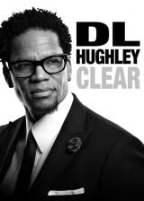 voir la fiche complète du film : D.L. Hughley : Clear