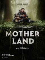voir la fiche complète du film : Mother Land