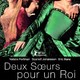 photo du film Deux soeurs pour un roi