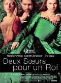 voir la fiche complète du film : Deux soeurs pour un roi