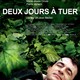 photo du film Deux Jours À Tuer