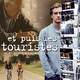 photo du film Et Puis Les Touristes