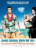 voir la fiche complète du film : Sans Sarah, rien ne va