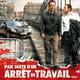 photo du film Par suite d'un arrêt de travail...