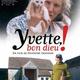 photo du film Yvette, Bon Dieu!