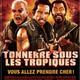 photo du film Tonnerre sous les tropiques